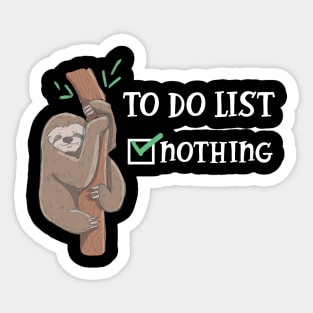 Sloth - To do List Nothing Sticker